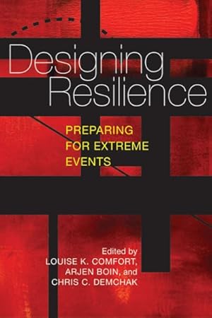 Immagine del venditore per Designing Resilience : Preparing for Extreme Events venduto da GreatBookPrices