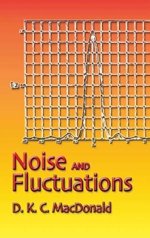 Image du vendeur pour Noise And Fluctuations : An Introduction mis en vente par GreatBookPrices