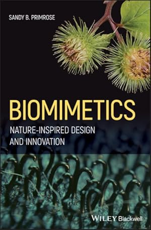 Imagen del vendedor de Biomimetics : Nature-Inspired Design and Innovation a la venta por GreatBookPrices