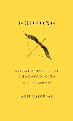 Image du vendeur pour Godsong : A Verse Translation of the Bhagavad-Gita, With Commentary mis en vente par GreatBookPrices
