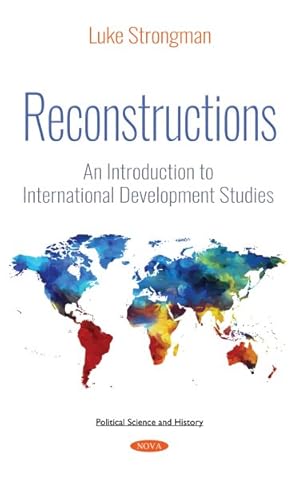 Seller image for Reconstructions : An Introduction to International Development Studies for sale by GreatBookPrices