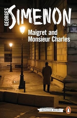Seller image for Maigret and Monsieur Charles for sale by GreatBookPrices