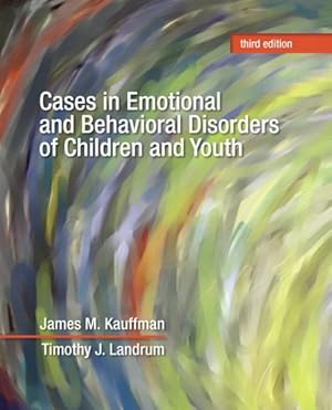 Seller image for Cases in Emotional and Behavioral Disorders of Children and Youth for sale by GreatBookPrices