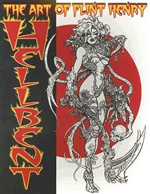 Bild des Verk�ufers f�r Hellbent : The Art Of Flint Henry zum Verkauf von GreatBookPrices