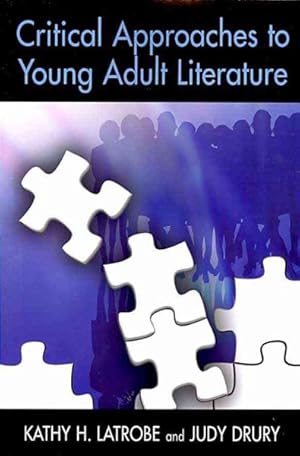 Seller image for Critical Approaches to Young Adult Literature for sale by GreatBookPrices