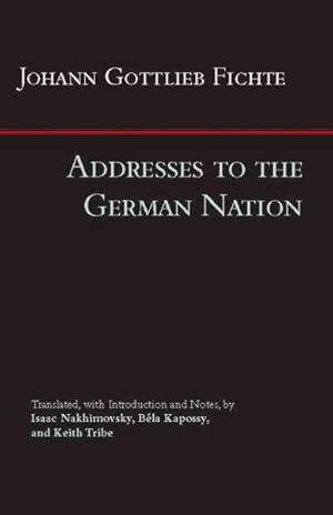 Imagen del vendedor de Addresses to the German Nation a la venta por GreatBookPrices