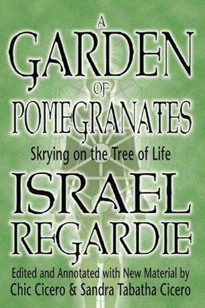 Imagen del vendedor de Garden of Pomegranates : Skrying on the Tree of Life a la venta por GreatBookPrices