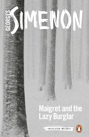 Seller image for Maigret and the Lazy Burglar for sale by GreatBookPrices