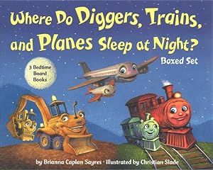 Imagen del vendedor de Where Do Diggers, Trains, and Planes Sleep at Night? a la venta por GreatBookPrices