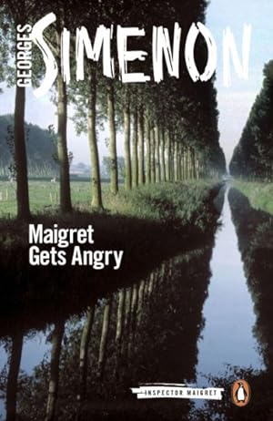 Imagen del vendedor de Maigret Gets Angry a la venta por GreatBookPrices
