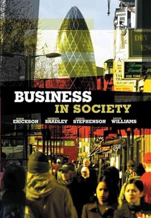 Immagine del venditore per Business in Society : People, Work and Organizations venduto da GreatBookPrices