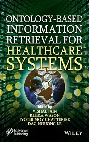 Seller image for Ontology-based Information Retrieval for Healthcare Systems for sale by GreatBookPrices