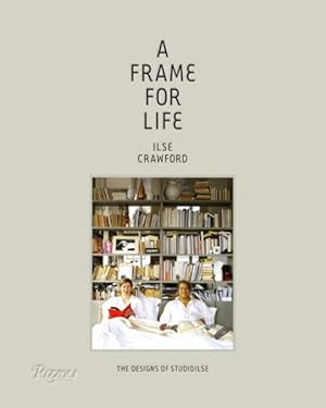 Seller image for Frame for Life : The Designs of Studioilse for sale by GreatBookPrices