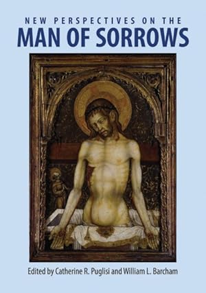 Imagen del vendedor de New Perspectives on the Man of Sorrows a la venta por GreatBookPrices