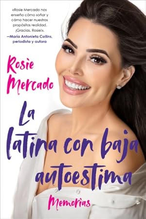 Seller image for La latina con baja auto / The Girl with the Self-Esteem Issues / : Memorias -Language: spanish for sale by GreatBookPrices