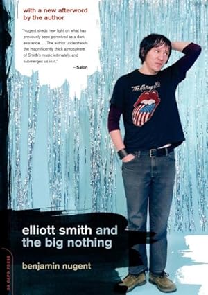 Immagine del venditore per Elliott Smith And the Big Nothing venduto da GreatBookPrices