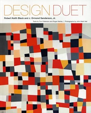 Seller image for Design Duet : Robert Keith Black and J. Ormond Sanderson, Jr. for sale by GreatBookPrices