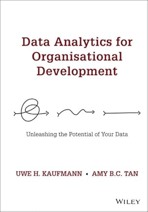 Immagine del venditore per Data Analytics for Organisational Development : Unleashing the Potential of Your Data venduto da GreatBookPrices