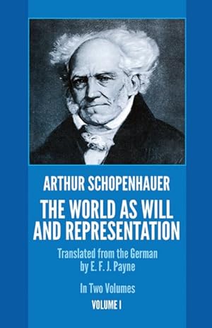 Seller image for World As Will and Representation for sale by GreatBookPrices