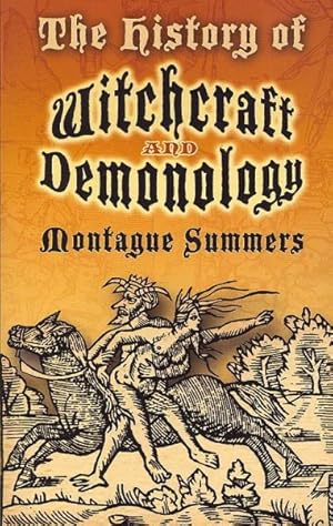 Seller image for History of Witchcraft and Demonology for sale by GreatBookPrices