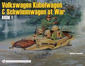 Imagen del vendedor de Vw at War : Kubelwagen, Schwimmwagen and Special Vehicles a la venta por GreatBookPrices