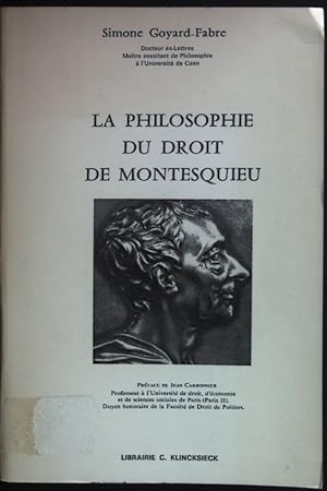 Seller image for La Philosophie du Droit de Montesquieu. for sale by books4less (Versandantiquariat Petra Gros GmbH & Co. KG)
