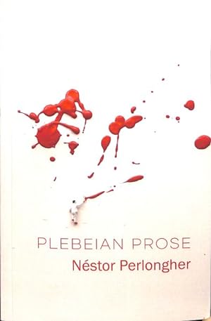 Imagen del vendedor de Plebeian Prose a la venta por GreatBookPrices