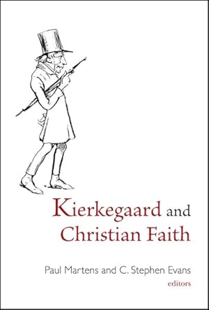 Bild des Verkufers fr Kierkegaard and Christian Faith zum Verkauf von GreatBookPrices