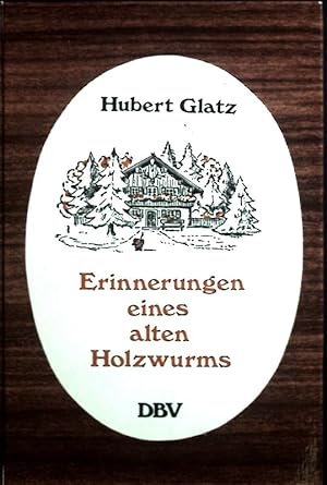 Bild des Verkufers fr Erinnerungen eines alten Holzwurms. zum Verkauf von books4less (Versandantiquariat Petra Gros GmbH & Co. KG)