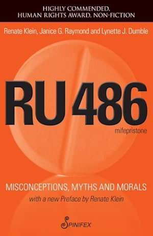 Imagen del vendedor de Ru 486 : Misconceptions, Myths & Morals a la venta por GreatBookPrices
