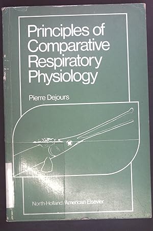 Seller image for Principles of comparative respiratory physiology. for sale by books4less (Versandantiquariat Petra Gros GmbH & Co. KG)