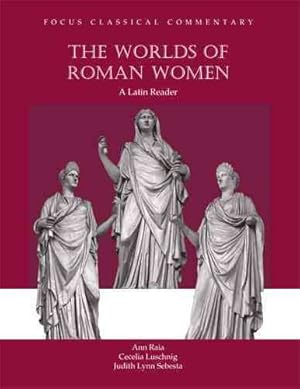 Immagine del venditore per Worlds of Roman Women : A Latin Reader venduto da GreatBookPrices