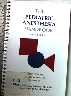 Bild des Verkufers fr The Pediatric Anesthesia Handbook. zum Verkauf von books4less (Versandantiquariat Petra Gros GmbH & Co. KG)