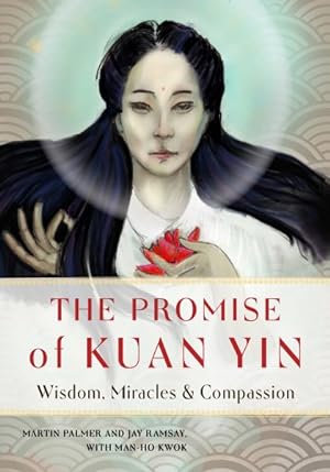Seller image for Promise of Kuan Yin : Wisdom, Miracles, & Compassion for sale by GreatBookPrices