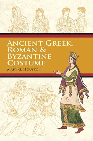 Seller image for Ancient Greek, Roman & Byzantine Costume for sale by GreatBookPrices