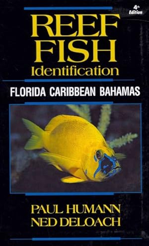 Seller image for Reef Fish Identification : Florida Caribbean Bahamas for sale by GreatBookPrices