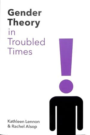 Bild des Verkufers fr Gender Theory in Troubled Times zum Verkauf von GreatBookPrices