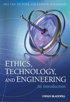 Seller image for Ethics, Technology, and Engineering : An Introduction for sale by GreatBookPrices