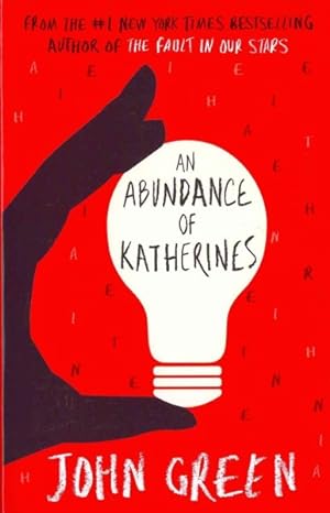 Seller image for Abundance of Katherines for sale by GreatBookPrices