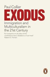 Imagen del vendedor de Exodus : Immigration and Multiculturalism in the 21st Century a la venta por GreatBookPrices