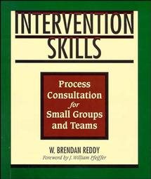 Seller image for Intervention Skills : Process Consultation for Small Groups and Teams for sale by GreatBookPrices