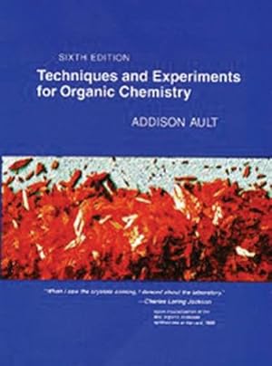 Imagen del vendedor de Techniques and Experiments for Organic Chemistry a la venta por GreatBookPrices