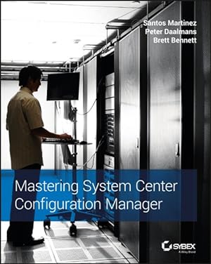 Image du vendeur pour Mastering System Center Configuration Manager mis en vente par GreatBookPrices