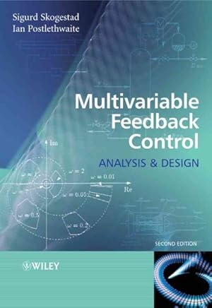 Imagen del vendedor de Multivariable Feedback Control : Analysis And Design a la venta por GreatBookPrices