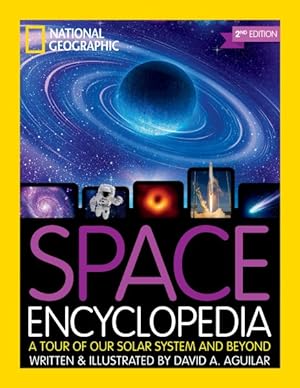 Seller image for Space Encyclopedia : A Tour of Our Solar System and Beyond for sale by GreatBookPrices
