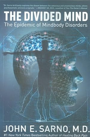 Seller image for Divided Mind : The Epidemic of Mindbody Disorders for sale by GreatBookPrices