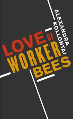 Seller image for Love of Worker Bees for sale by GreatBookPrices