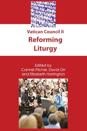 Seller image for Vatican Council II : Reforming Liturgy for sale by GreatBookPrices