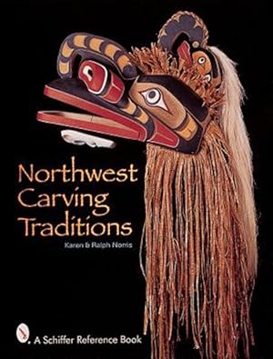 Imagen del vendedor de Northwest Carving Traditions a la venta por GreatBookPrices