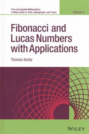 Image du vendeur pour Fibonacci and Lucas Numbers With Applications mis en vente par GreatBookPrices